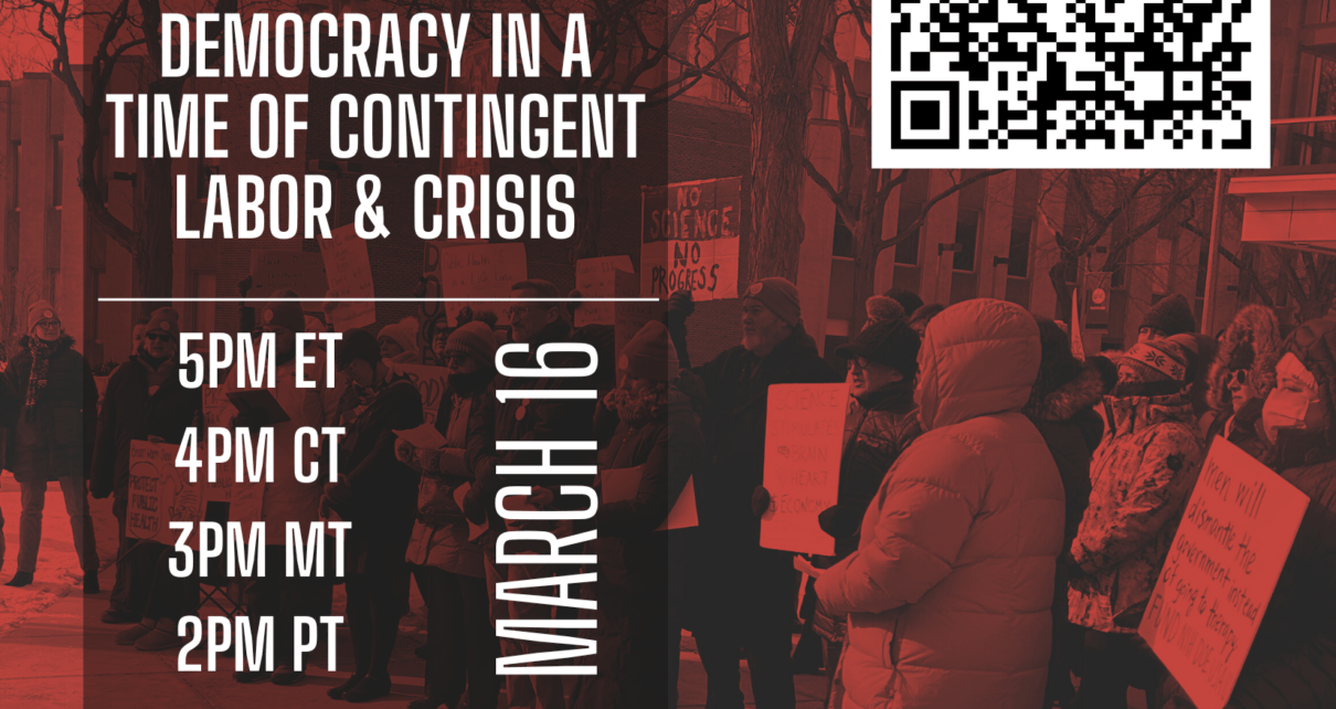 The Power & Challenge of Union Democracy in a Time of Contingent Labor & Crisis, QR code, photo of demonstrators